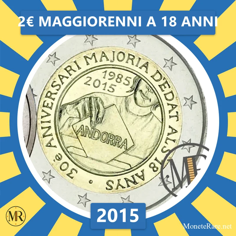 2€ Maggiorenni a 18 anni 2015 Andorra (foto moneta)