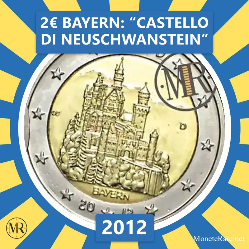 2€ Bayern: “Castello di Neuschwanstein” 2012 Estonia 2€ Bayern: “Castello di Neuschwanstein” 2012 Estonia (foto moneta)