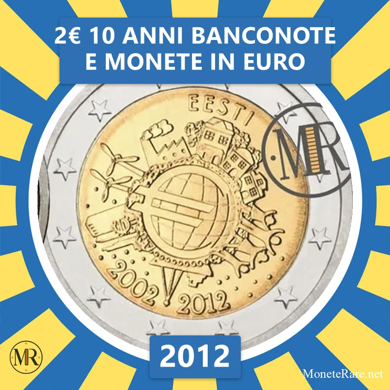 2€ 10 anni Banconote e Monete in Euro 2012 Estonia (foto moneta)
