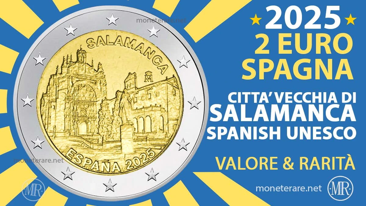 2 Euro Commemorativi Spagna 2025 – Città Vecchia di Salamanca