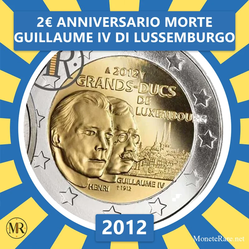 2€ Anniversario Morte Guillaume IV di Lussemburgo 2012 Lussemburgo (foto moneta)
