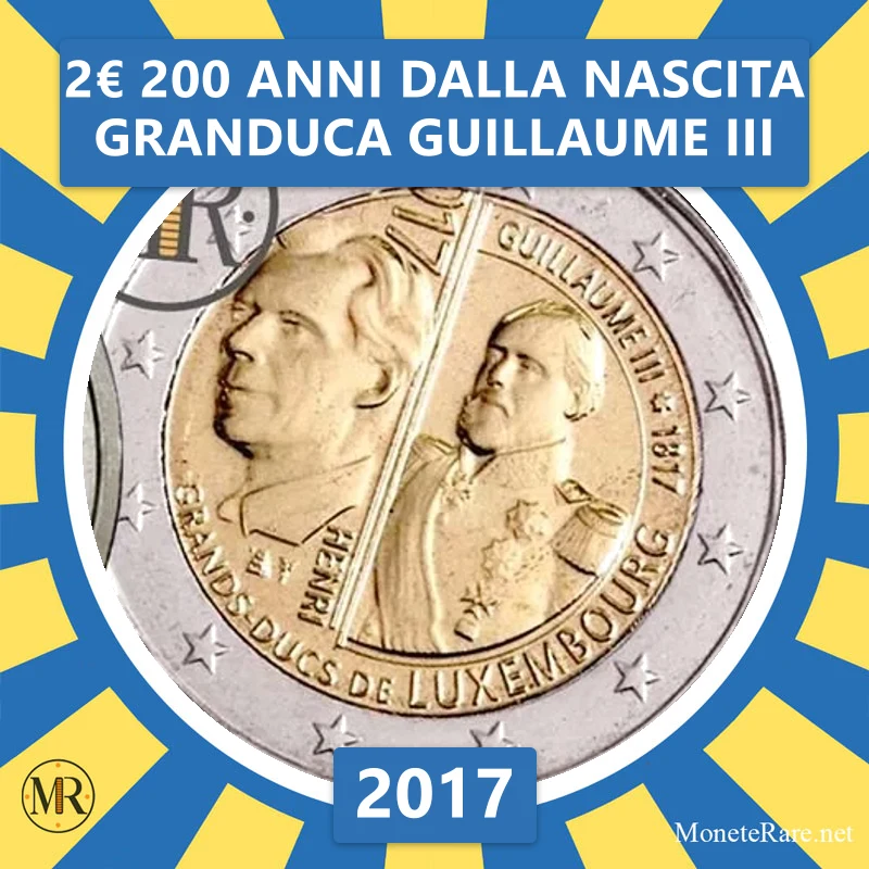 2€ 200 Anni dalla Nascita Granduca Guillaume III 2017 Lussemburgo (foto moneta)