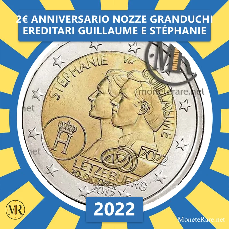 2€ Anniversario Nozze Granduchi ereditari Guillaume e Stéphanie 2022 Lussemburgo (foto moneta)