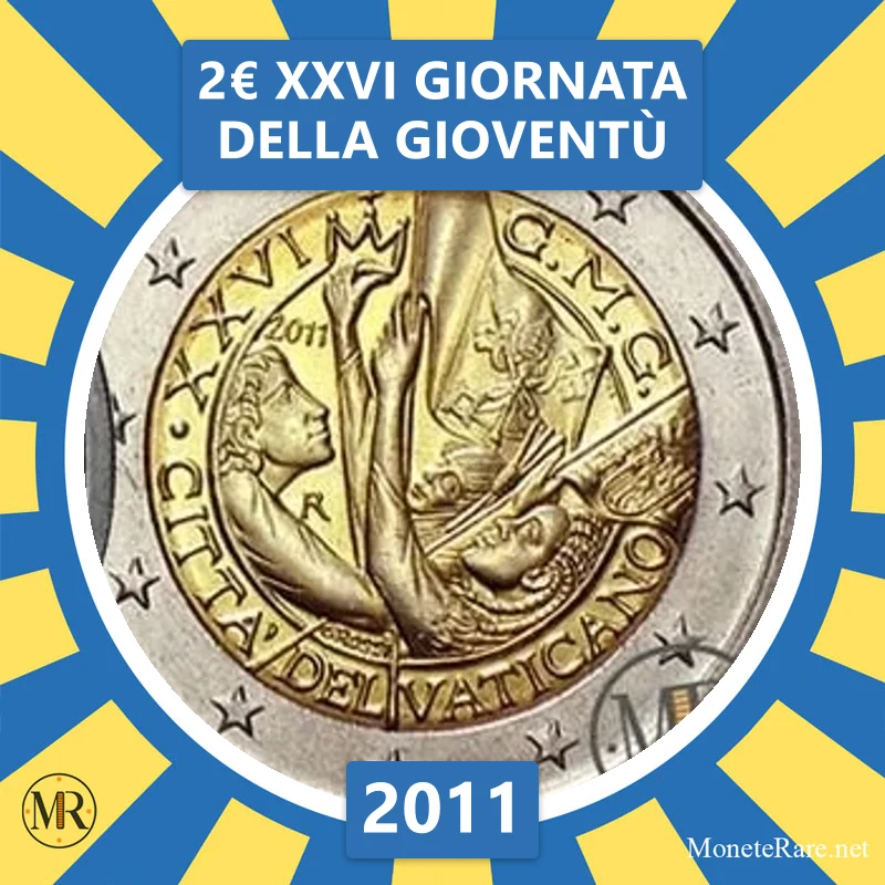 2€ XXVI Giornata della Gioventù 2011 Vaticano (foto moneta)