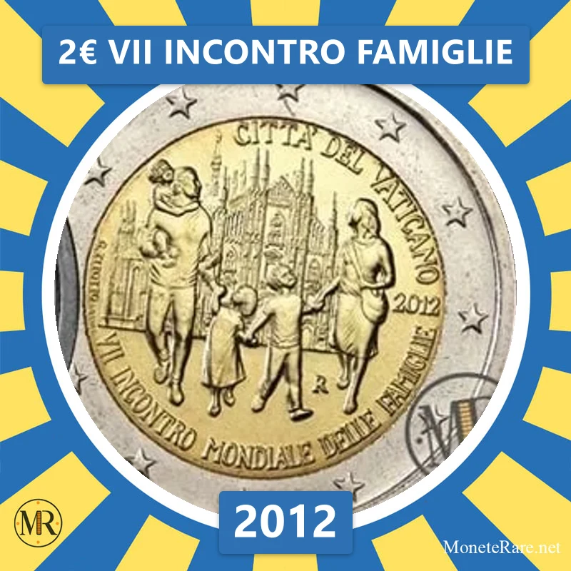 2€ VII Incontro Famiglie 2012 Vaticano (foto moneta)