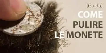 come pulire le monete