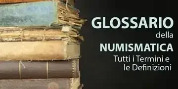 glossario di numismatica