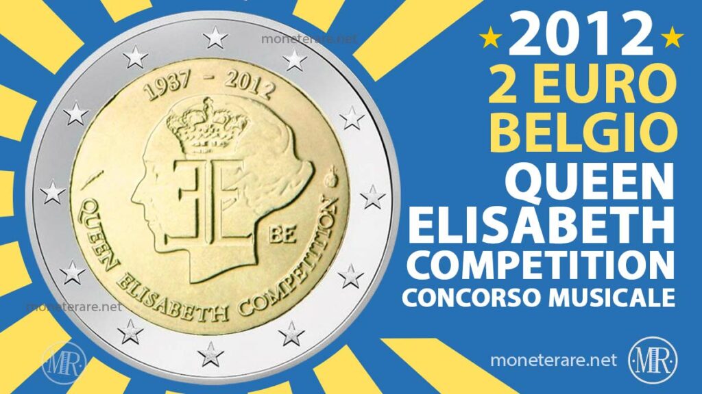 2 Euro 2012 Belgio - Queen Elisabeth Competition | Valore e Rarità