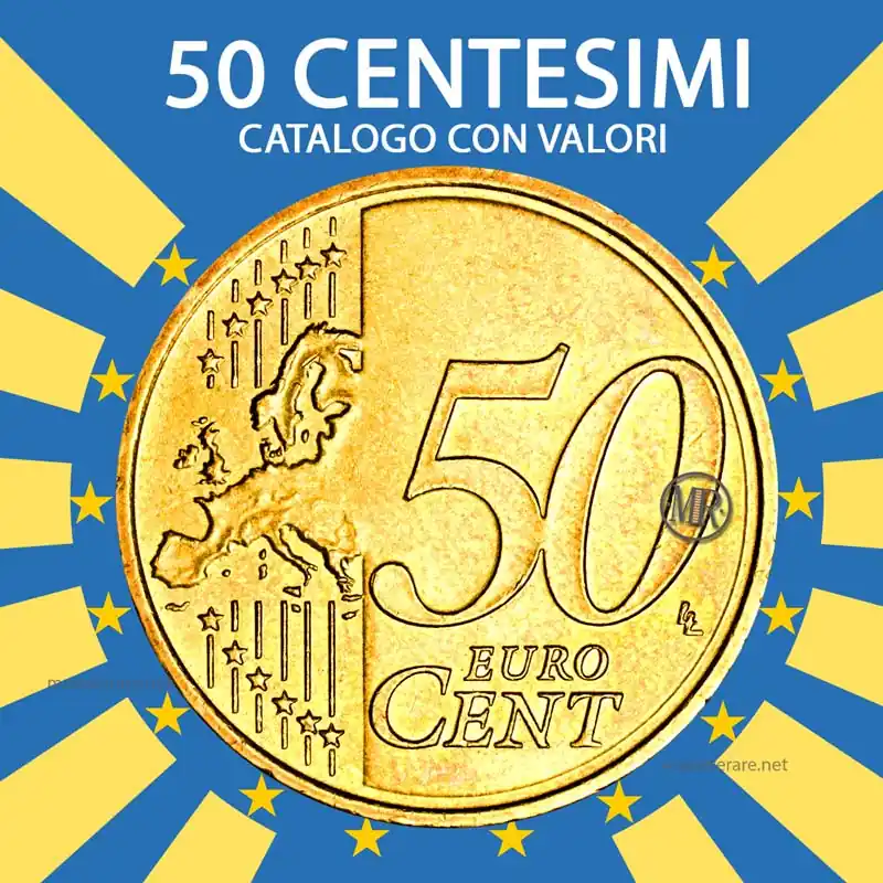 50 centesimi di euro rari catalogo col valore