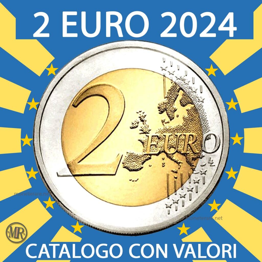 2 Euro 2024 catalogo monete commemorative con valore